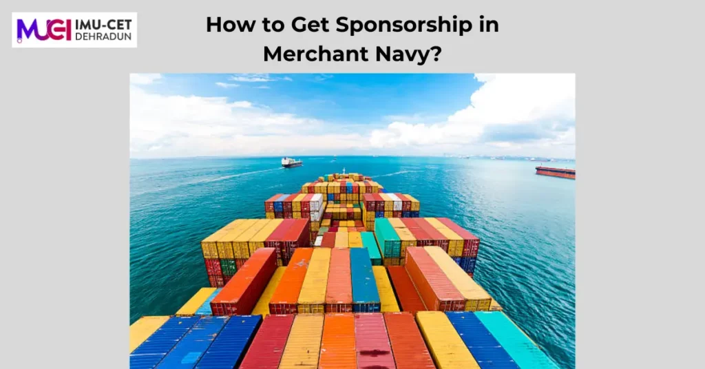 how to get sponsorship in the merchant navy